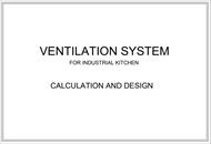 طراحی و محاسبات فن هود برای آشپزخانه صنعتی - نمونه کار اجرا شده